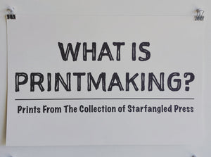 What is Printmaking?