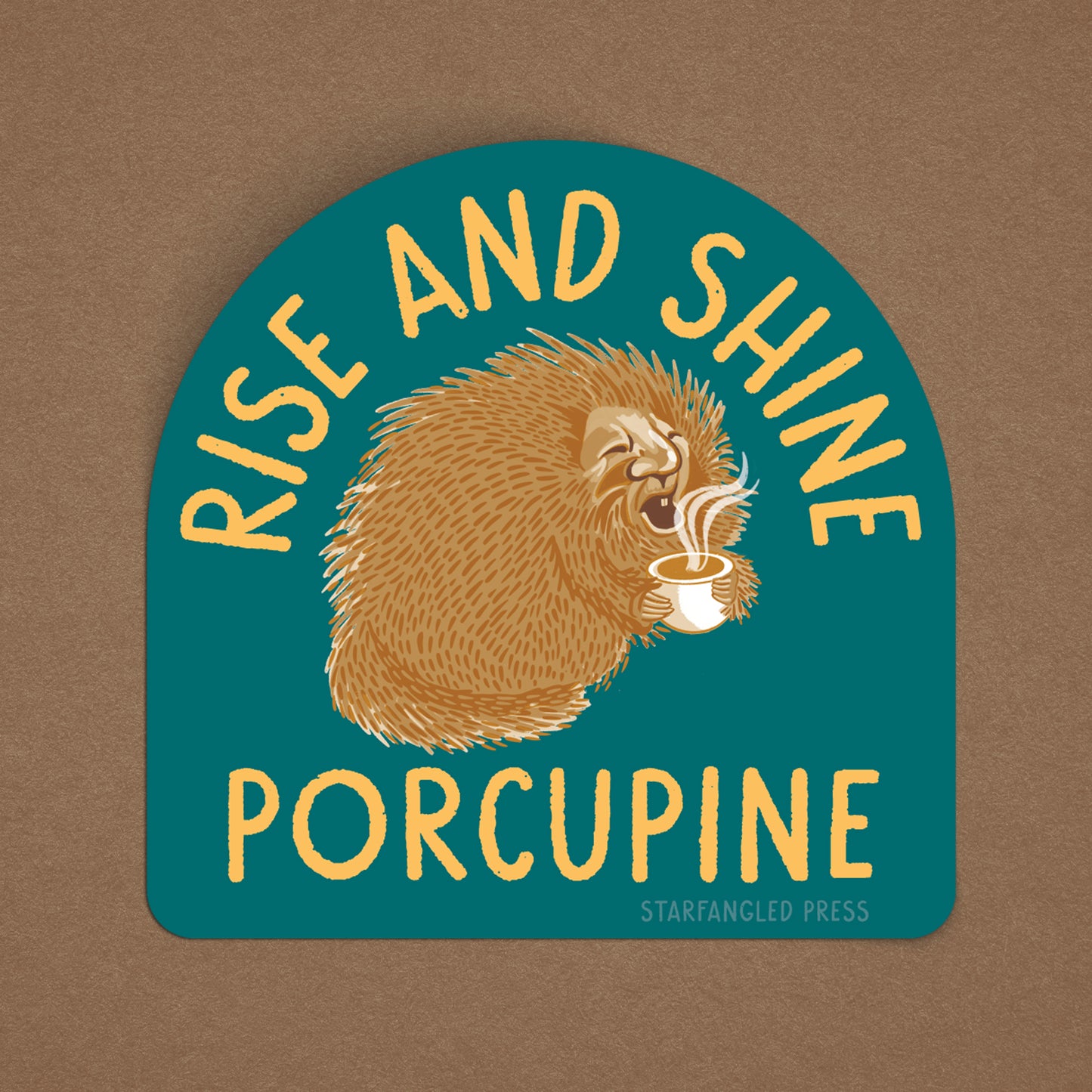 Rise And Shine Porcupine Sticker