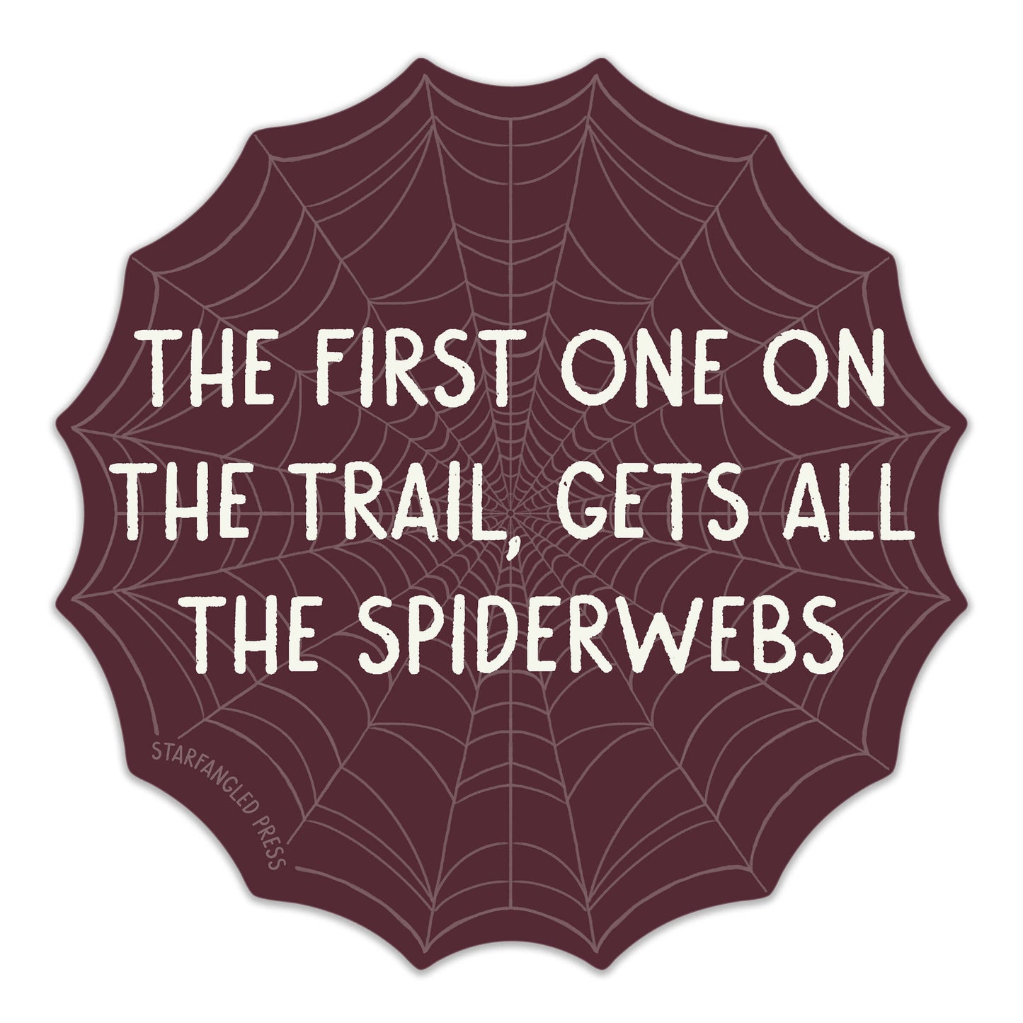 First One On The Trail Sticker