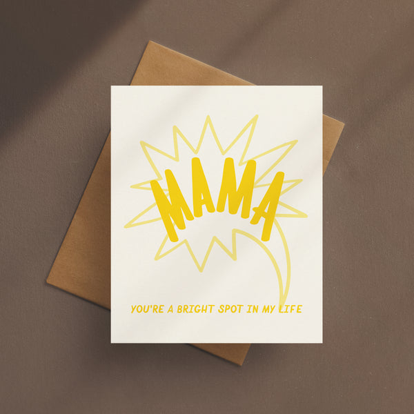 Bright Spot Mama Card