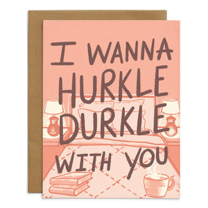 Hurkle Durkle Card