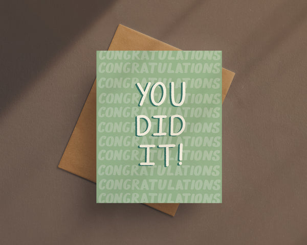 You Did It! Congratulations! Card