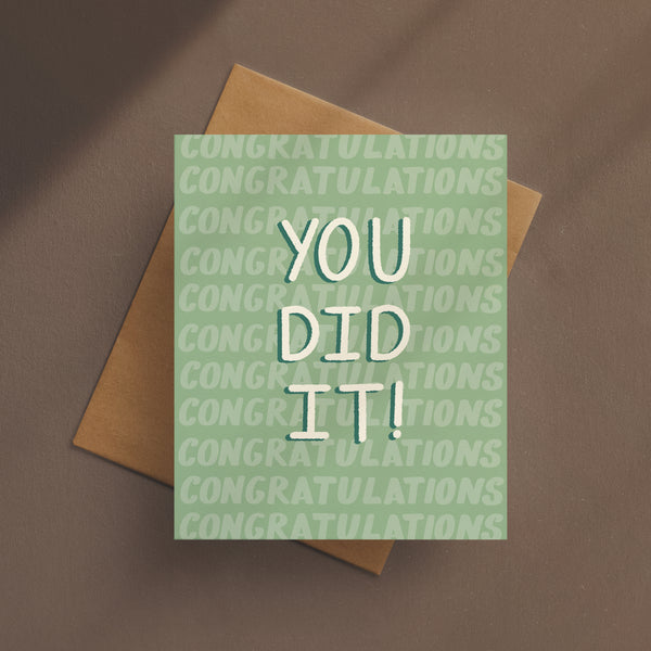 You Did It! Congratulations! Card