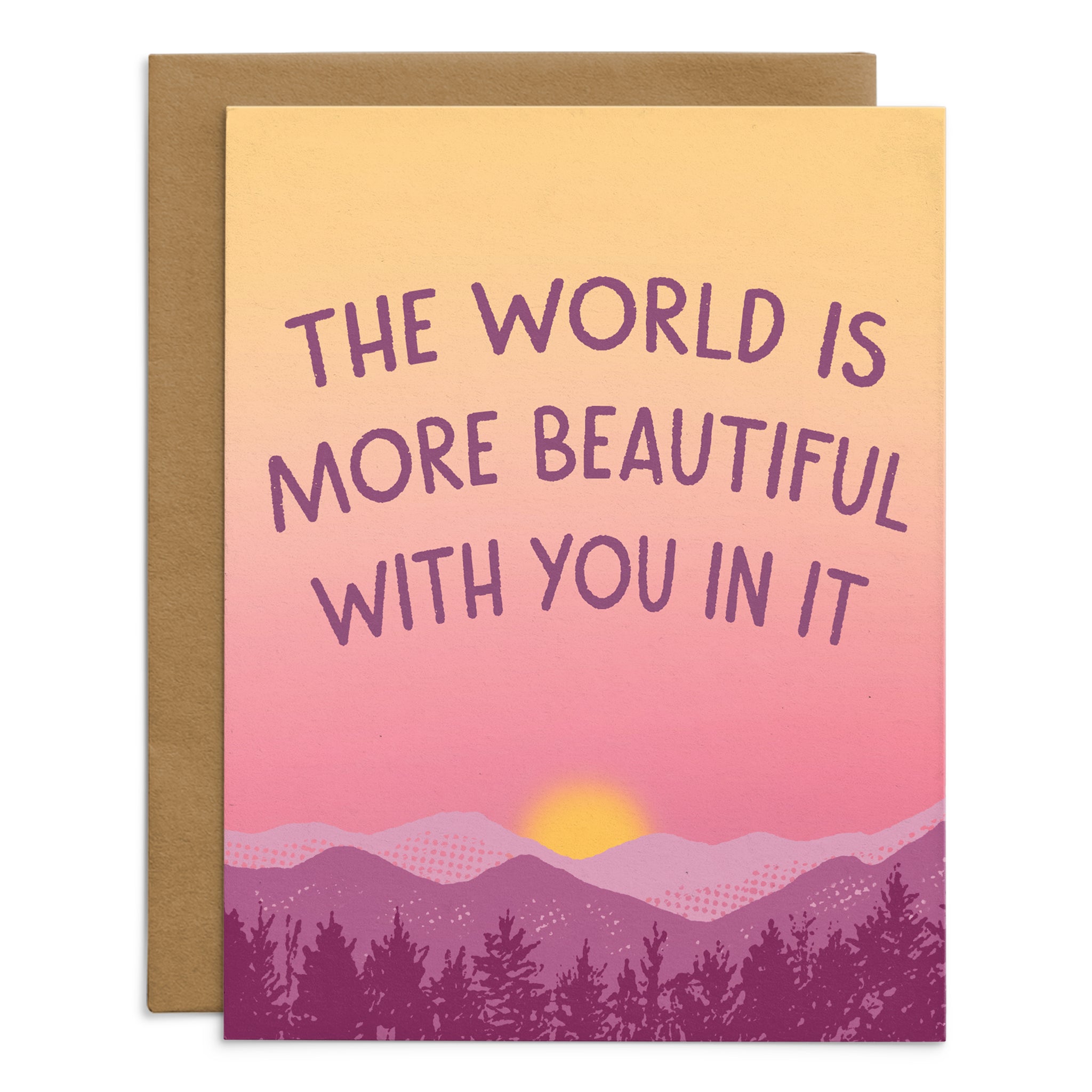 The World Is More Beautiful Card