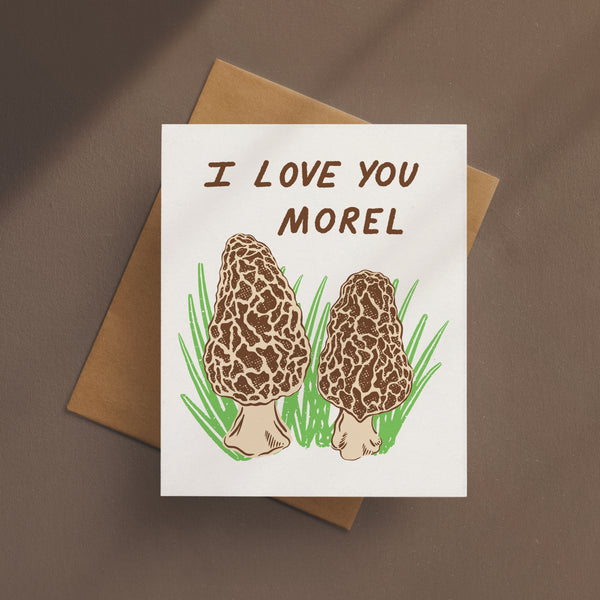 I Love You Morel Card