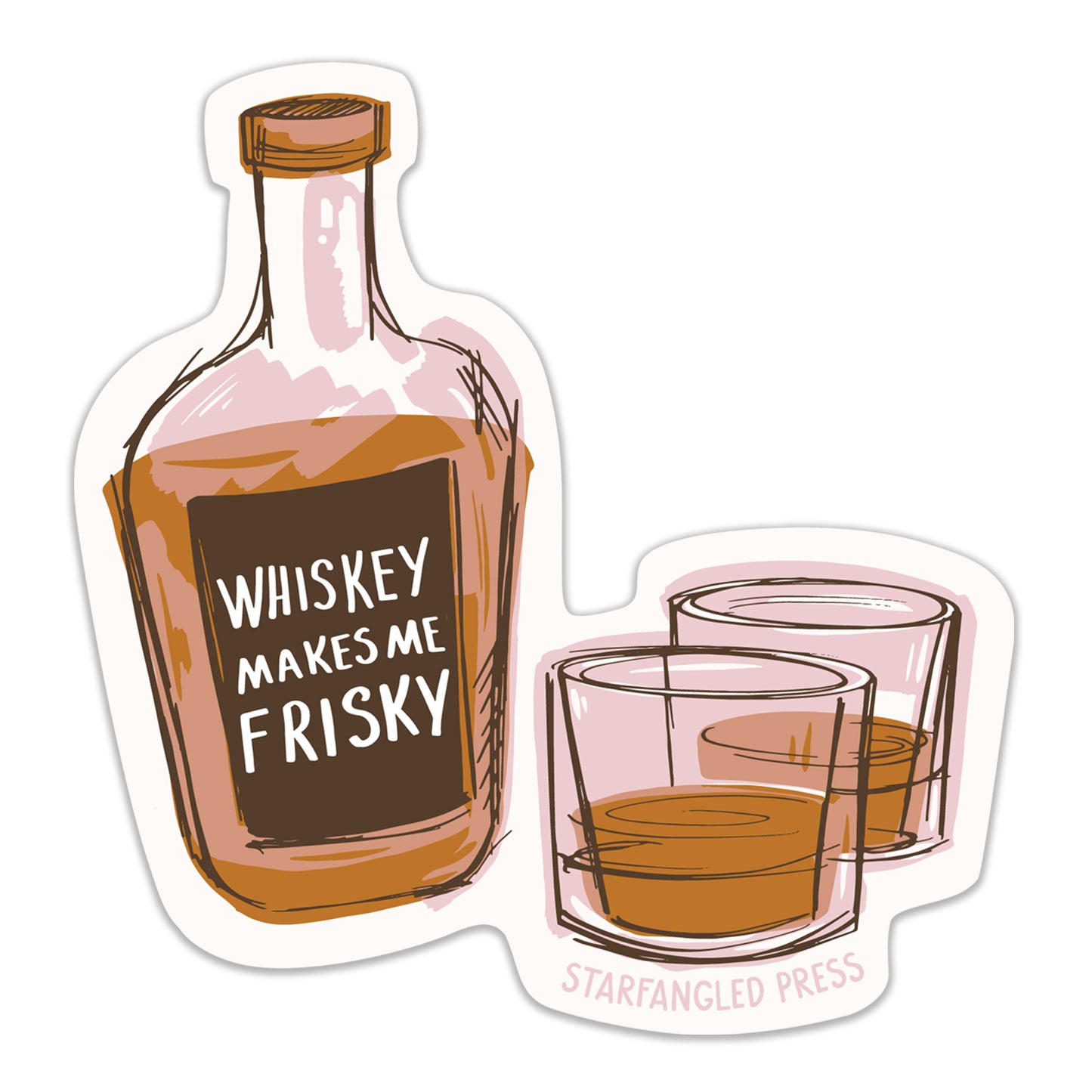 Whiskey Makes Me Frisky  Sticker
