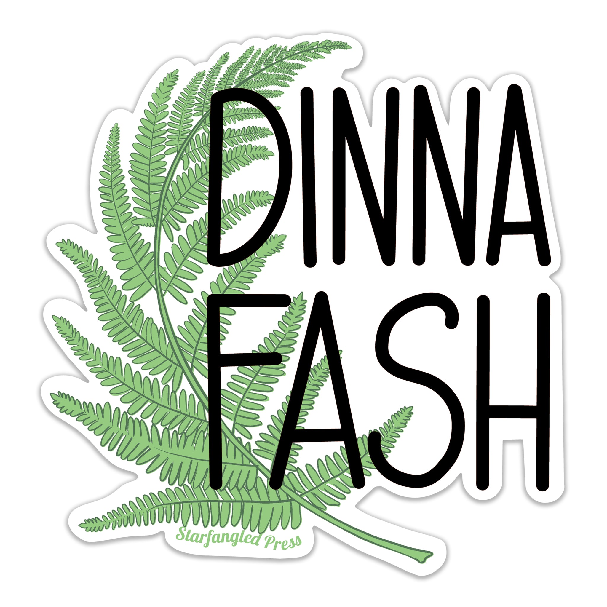 Dinna Fash Bracken 3" Vinyl Sticker