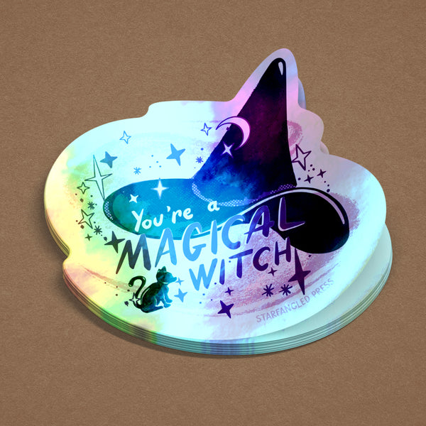 You're A Magical Witch 3" Holographic Vinyl Sticker