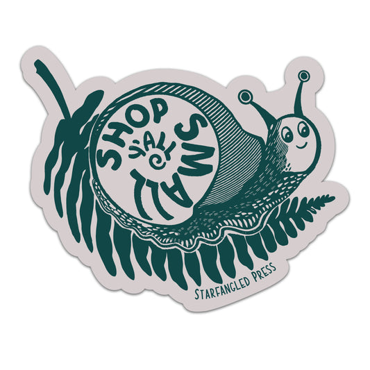 Shop Small Y'all Snail  Sticker