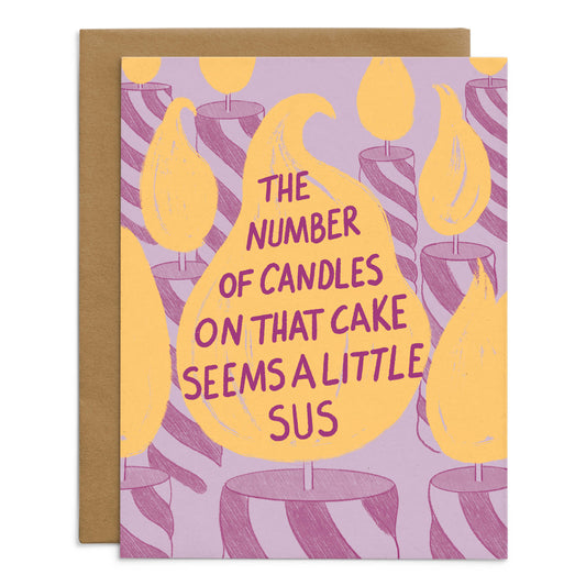 Seems A Little 'Sus' Birthday Card