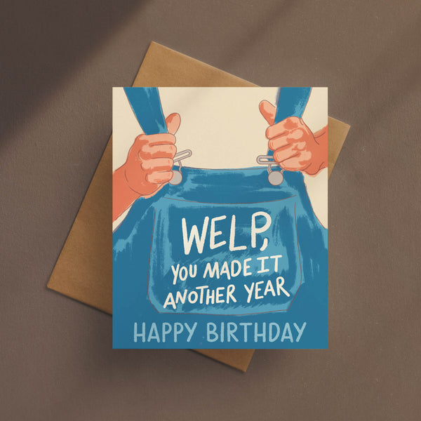 Welp, Happy Birthday Card