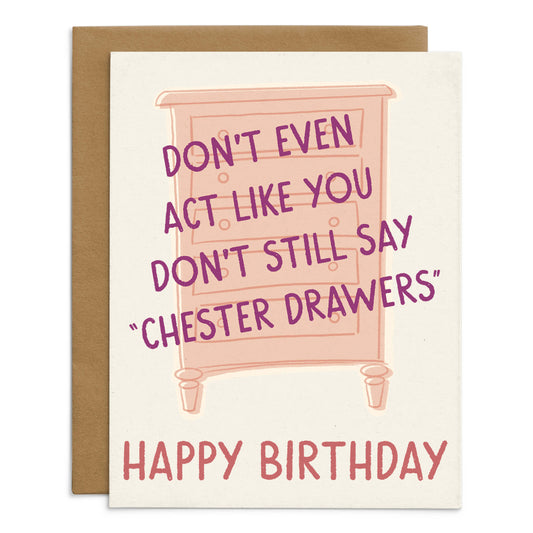 ‘Chester Drawers’ Birthday Card