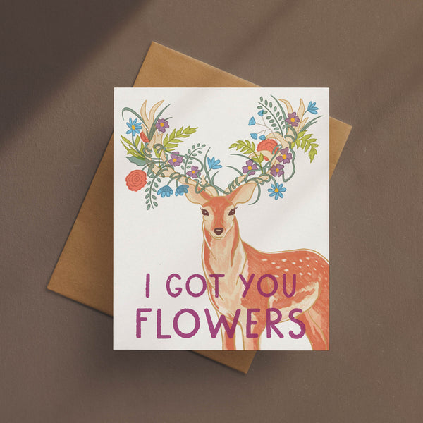 I Got You Flowers Deer Card