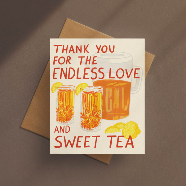 Endless Love and Sweet Tea Card