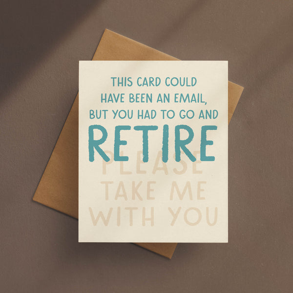 Could Have Been An Email Retirement Card