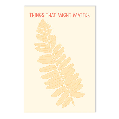 Things That Might Matter Notepad