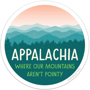 Appalachia Where Our Mountains Aren't Pointy Sticker