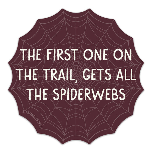First One On The Trail Sticker