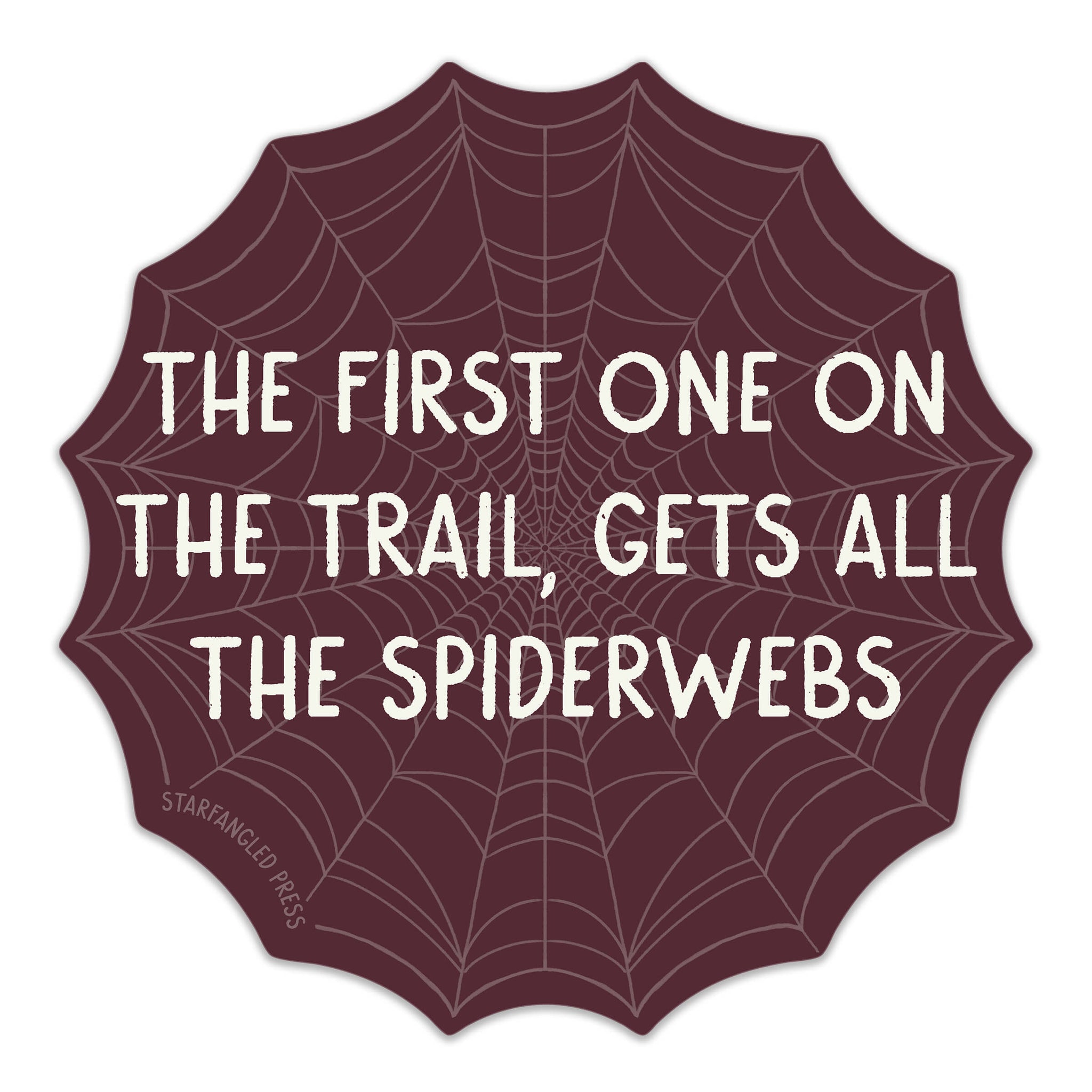 First One On The Trail Sticker