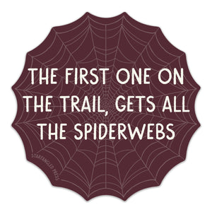 First One On The Trail Sticker