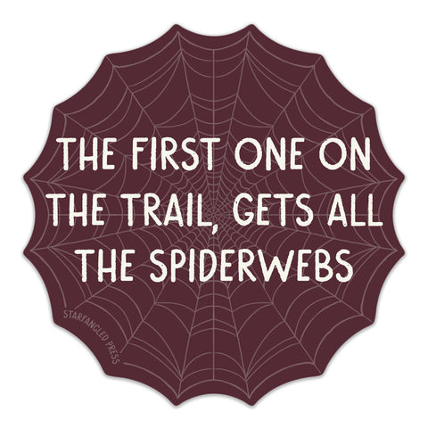 First One On The Trail Sticker
