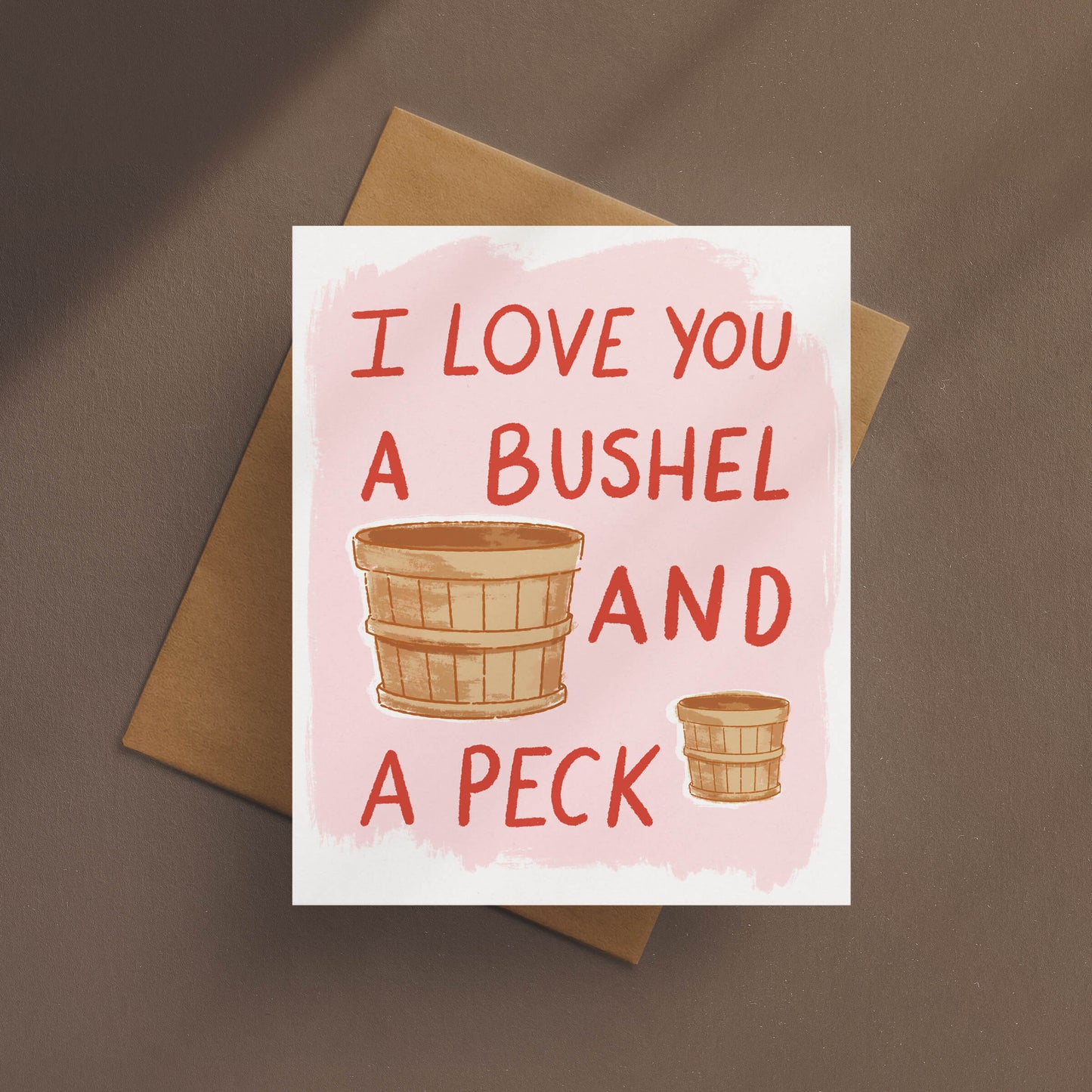 Bushel And A Peck Card