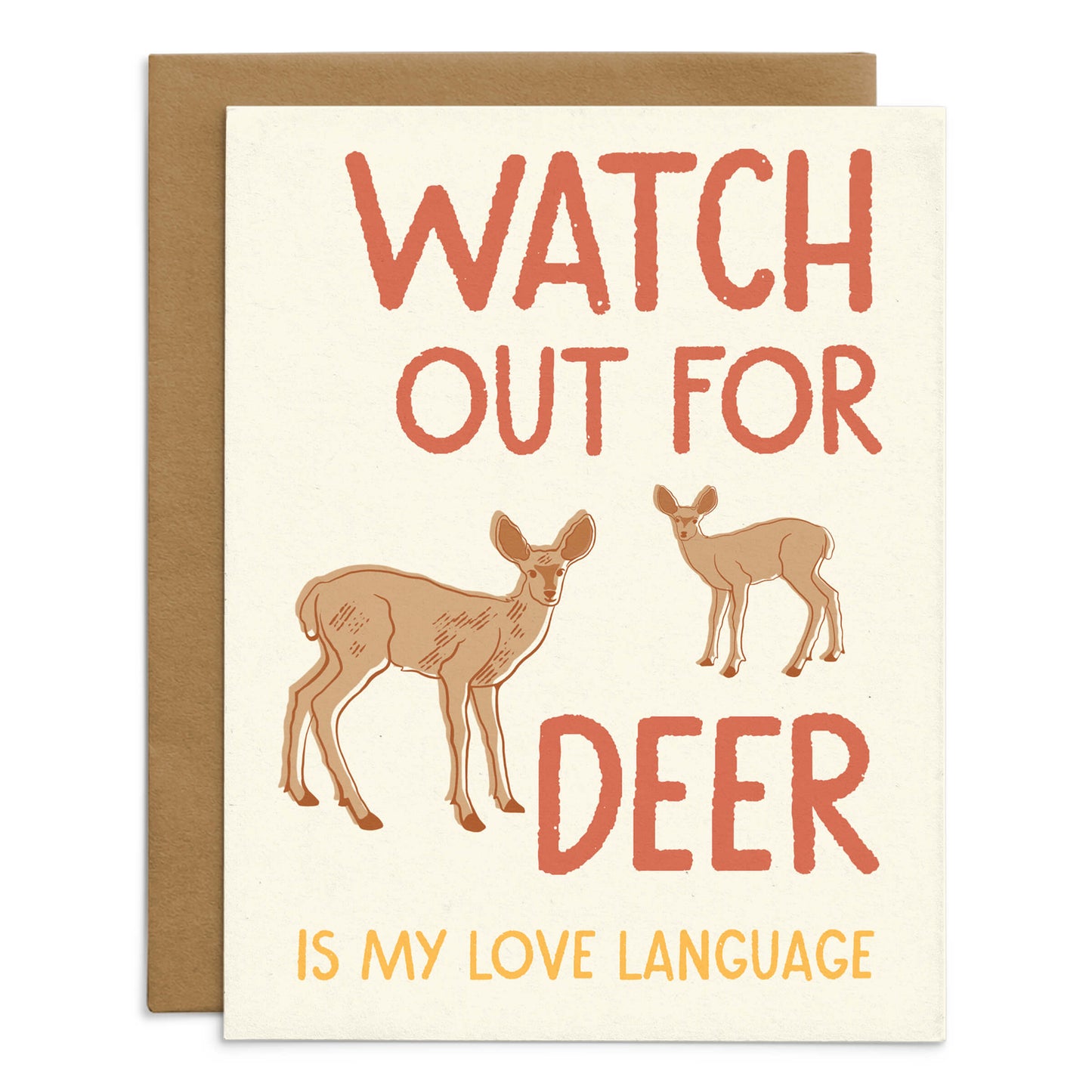 Watch For Deer Card
