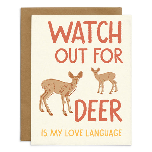 Watch For Deer Card
