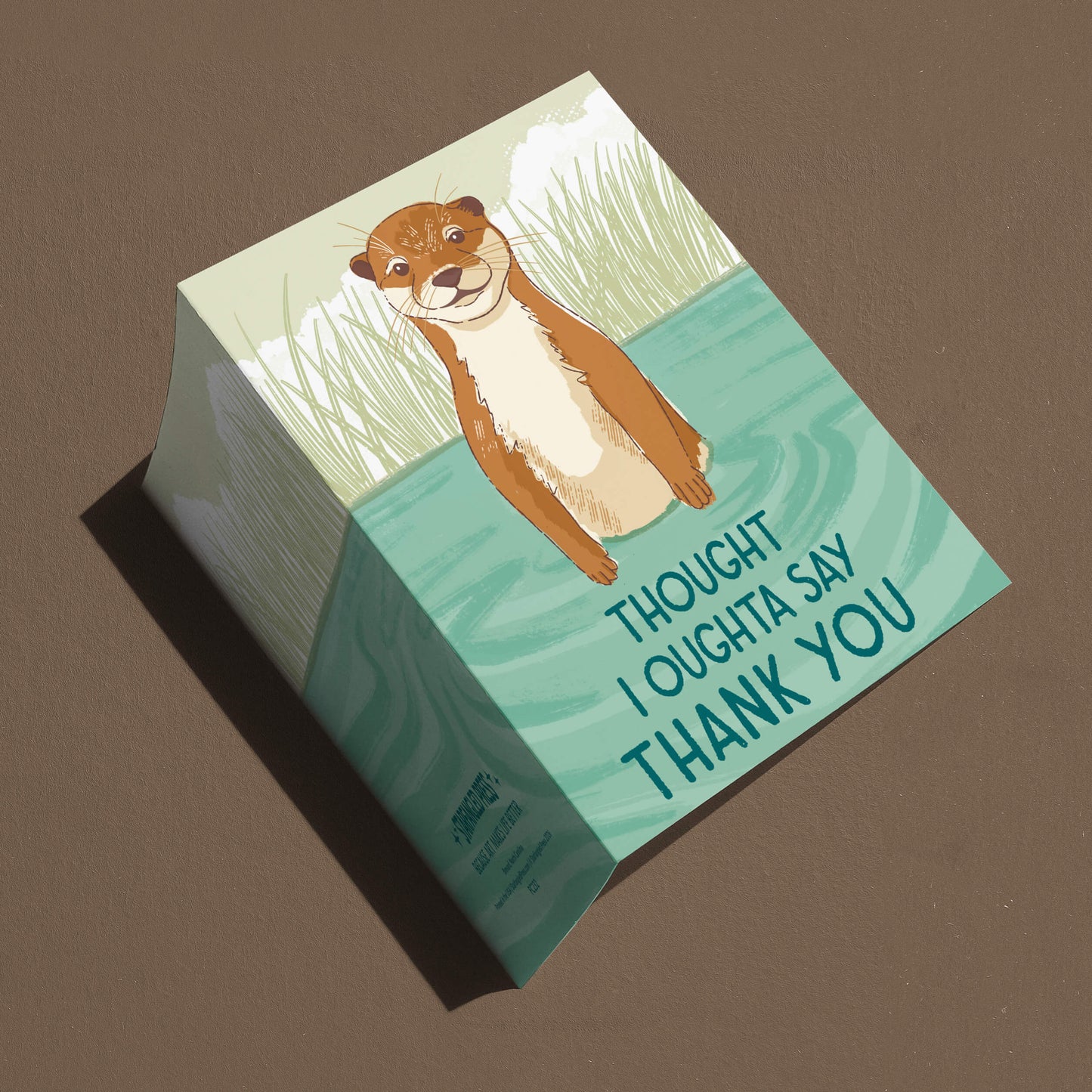 I Oughta Say Thanks Card