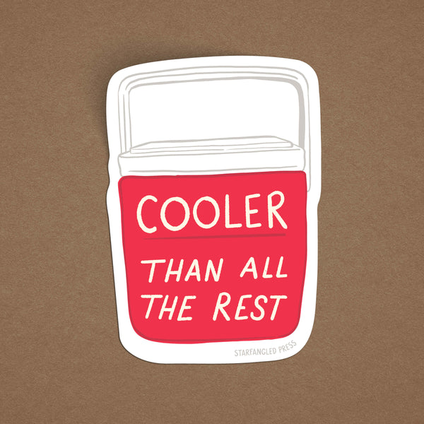 Cooler Than All The Rest Sticker – Starfangled Press