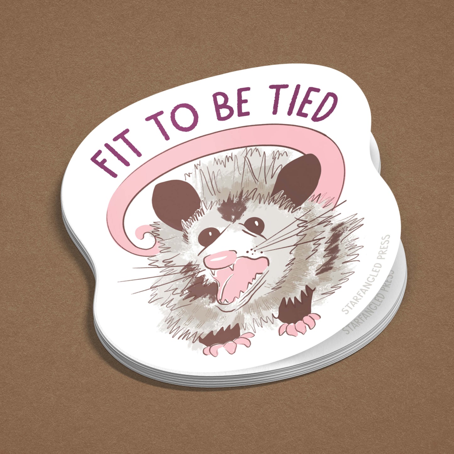 Fit To Be Tied Possum Sticker