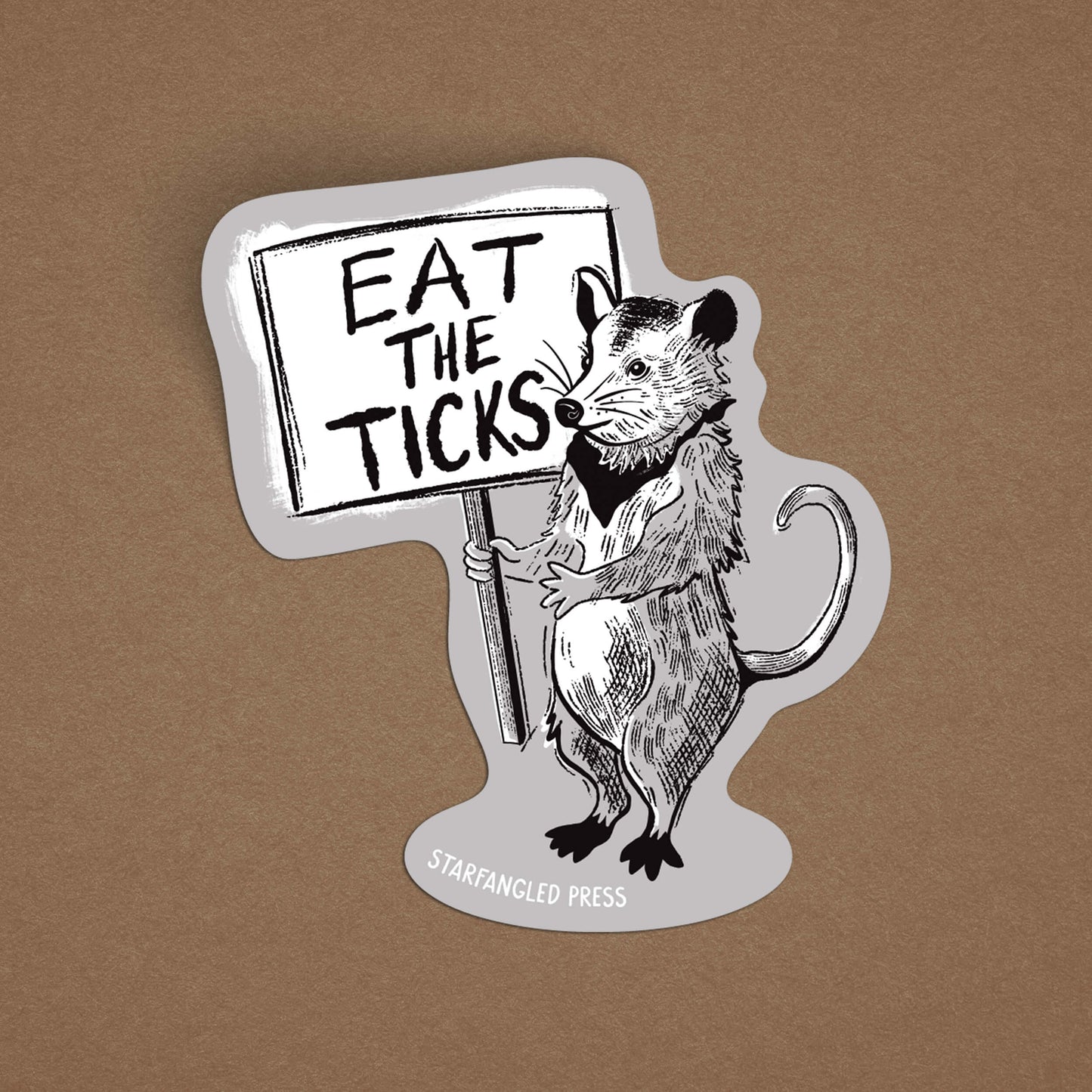 Eat The Ticks Possum Sticker