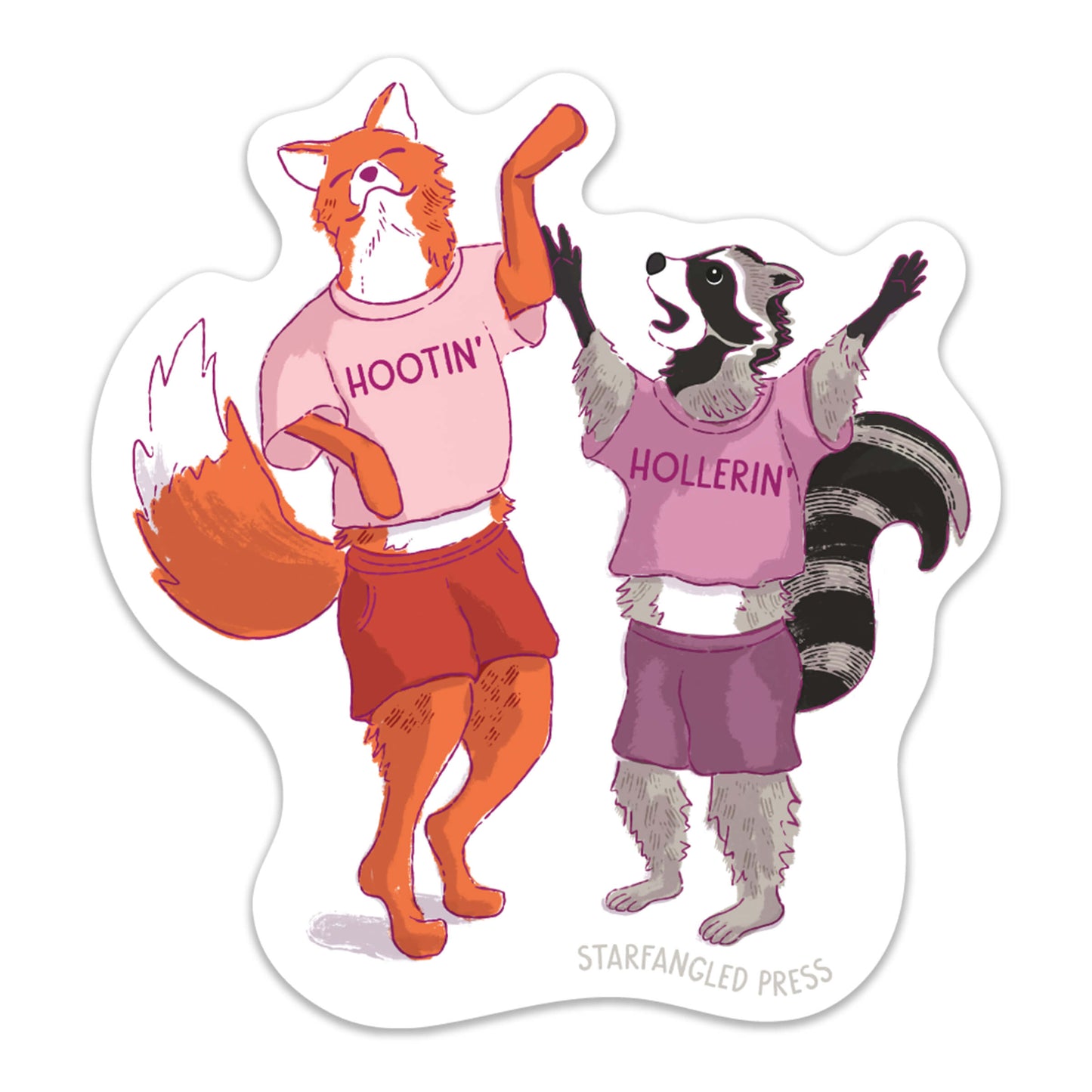Hootin' And Hollerin' Sticker
