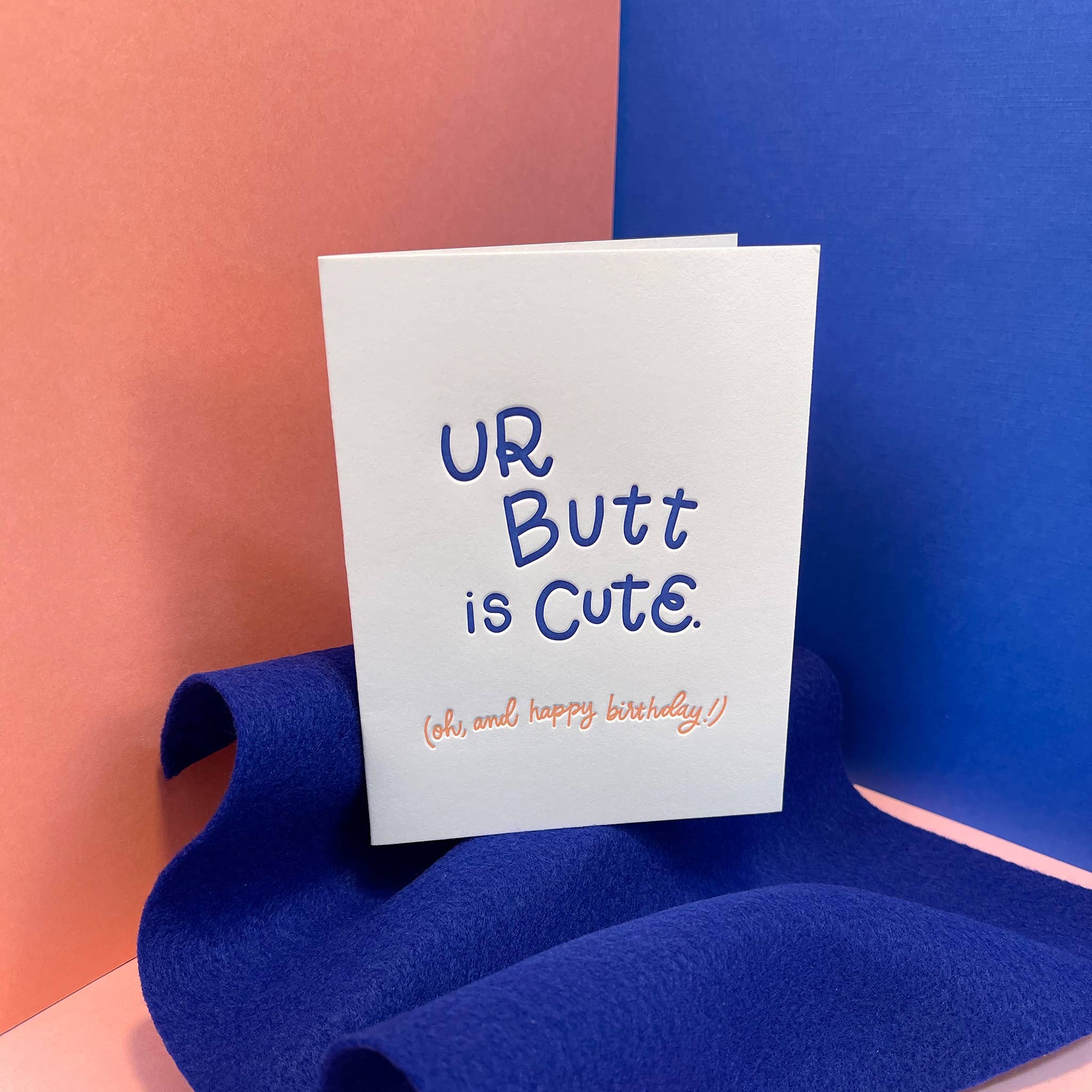 Ur Butt is Cute Birthday Card