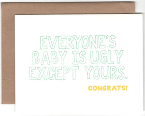 Ugly Baby Congratulations Card