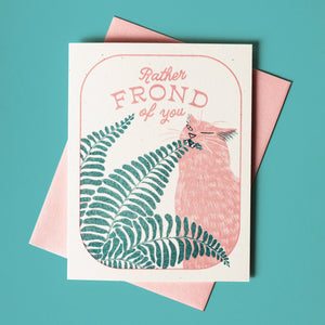 Rather Frond of You - Risograph Greeting Card