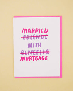 Married + Mortgage Card