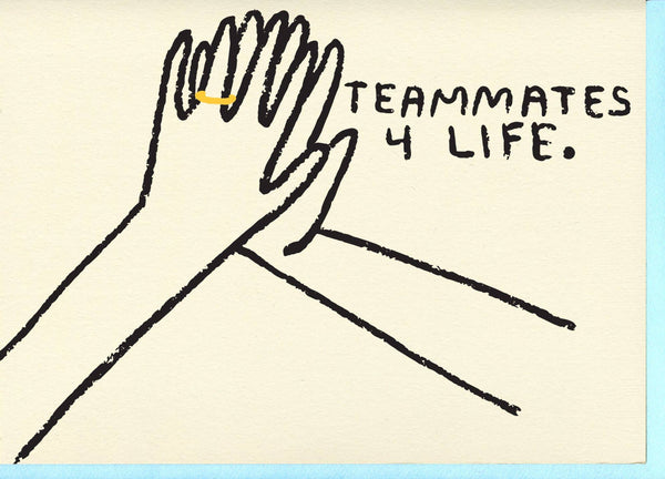 Teammates Card