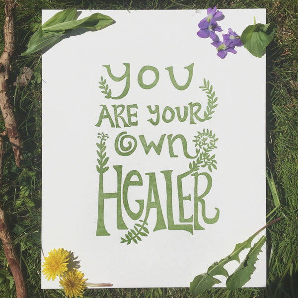 You Are Your Own Healer