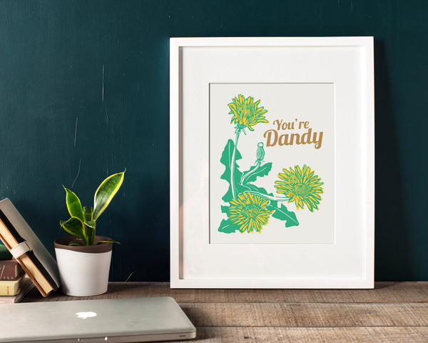 Seconds Sale - You're Dandy Screenprint