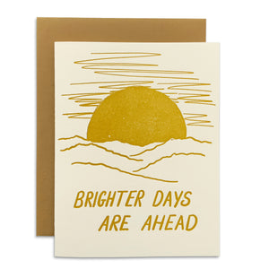 Brighter Days are Ahead Card