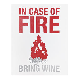 Seconds Sale - In Case of Fire - Bring Wine Letterpress
